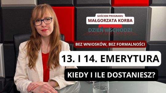 Dzień Wschodzi: ruszają zusowskie wypłaty 13. emerytury i renty oraz dłuższy urlop dla rodziców wcześniaków