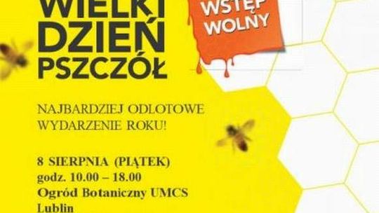 Dzień z pszczołami w Lublinie i na Roztoczu