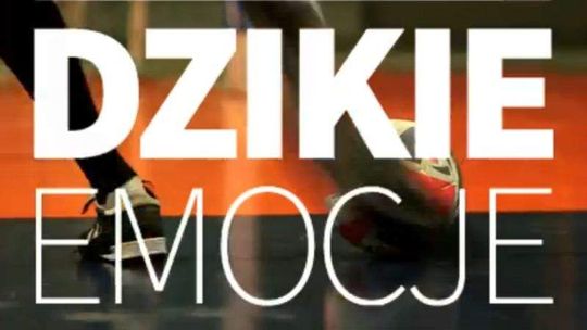 Dzikie emocje, dziki futsal. Zobacz wideo z piłkarzami AZS UMCS