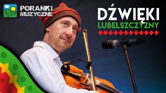 Dźwięki Lubelszczyzny w Pracowniach Kultury Maki
