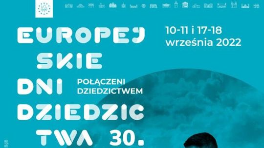 Europejskie Dni Dziedzictwa w województwie lubelskim. Lista wydarzeń