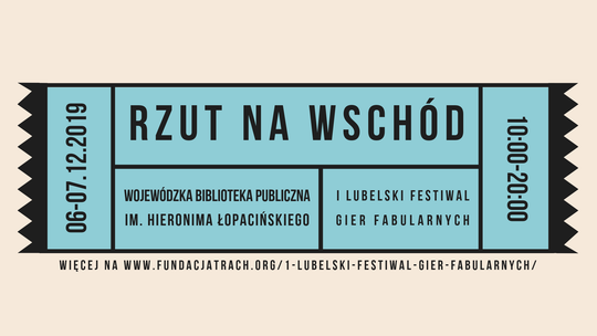 Festiwal Gier Fabularnych. Pierwsza taka impreza w Lublinie