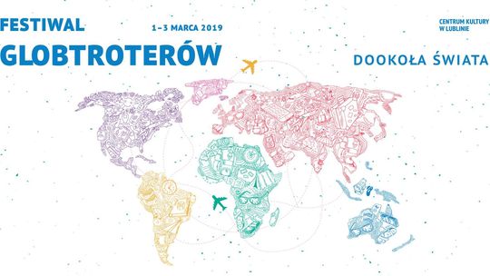 Festiwal Globtroterów Dookoła Świata w Lublinie