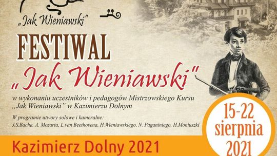 Festiwal "Jak Wieniawski" w Kazimierzu Dolnym