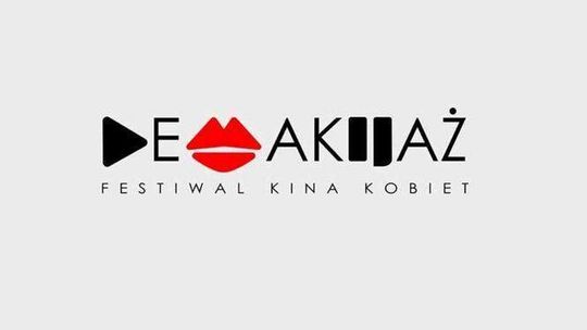 Festiwal Kina Kobiecego "Demakijaż" w CK (Program)