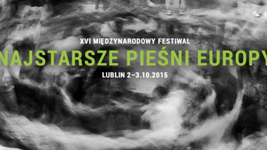 Festiwal "Najstarsze Pieśni Europy" w Lublinie (program)
