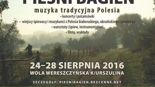 Festiwal Pieśni Bagien 2016 w Woli Wereszczyńskiej (program)