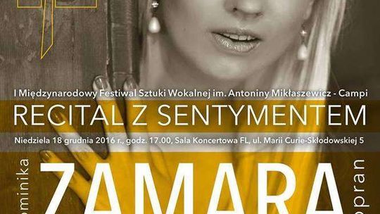 Festiwal Sztuki Wokalnej im. Antoniny Mikłaszewicz-Campi w Filharmonii Lubelskiej