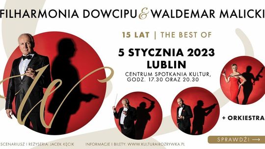 Filharmonia Dowcipu. Waldemar Malicki wystąpi w Lublinie