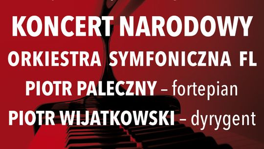 Filharmonia Lubelska: Koncert Narodowy