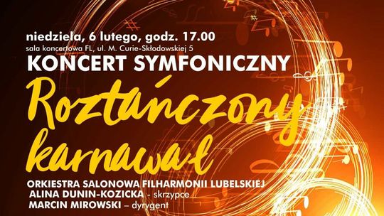 Filharmonia Lubelska: "Roztańczony karnawał"