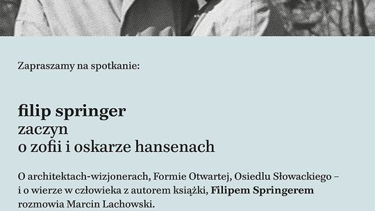 Filip Springer opowie o Hansenach