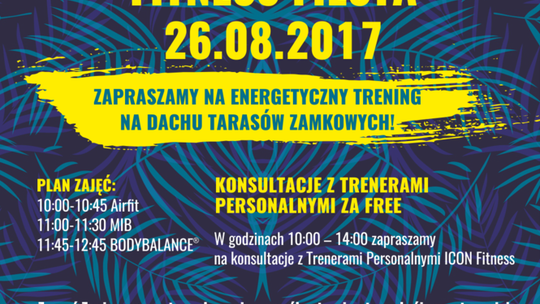 Fitness Fiesta na dachu Tarasów Zamkowych