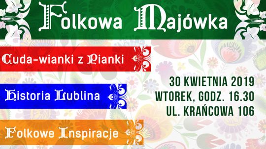 Folkowa Majówka na Bronowicach