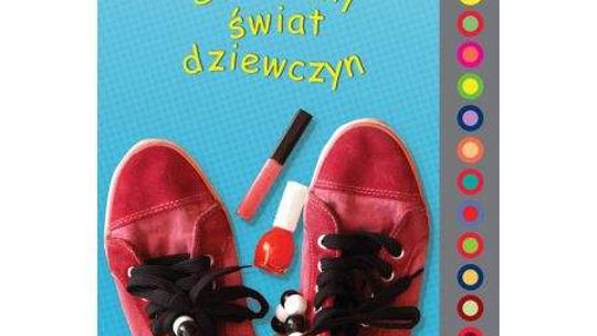 Frances O'Roark Dowell, "Sekretny świat dziewczyn, "Sekretny język dziewczyn, "Sekretne sprawy dziewczyn