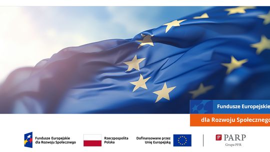 Fundusze Europejskie czekają – czy jesteś gotowy na rozwój?