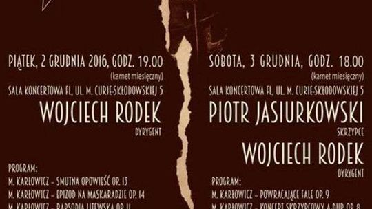 Gala Karłowicz w Filharmonii Lubelskiej