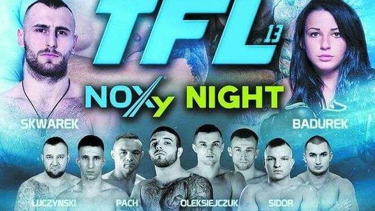 Gala TFL 13 „NOXY NIGHT” już w piątek w Lublinie