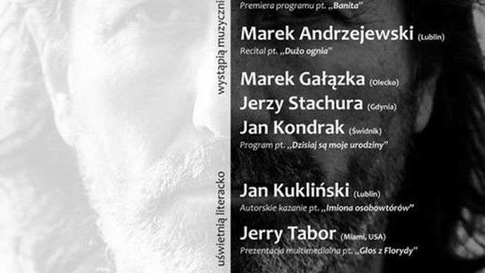 Galeria Postaci ponownie na Zamku. Koncert w hołdzie Edwardowi Stachurze