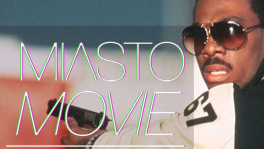 "Gliniarz z Beverly Hills" w Miasto movie