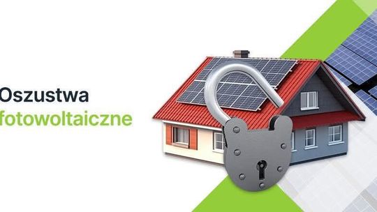 Gmina Łaziska ostrzega przed nieuczciwymi firmami fotowoltaicznymi