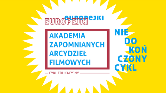 "Grand Prix" w Akademii Zapomnianych Arcydzieł Filmowych