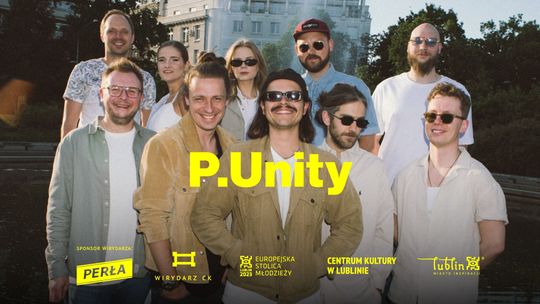 Grupa P.Unity zagra w Centrum Kultury