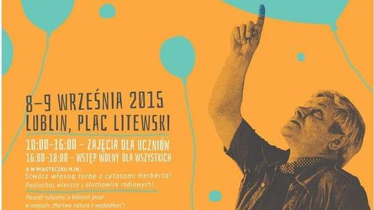 Happy Birthday, Herbert! Miasteczko Herberta na pl. Litewskim