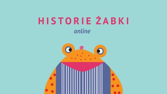"Historie Żabki" - warsztat dla dzieci online