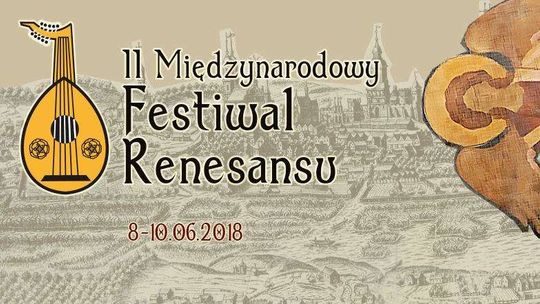 II Międzynarodowy Festiwal Renesansu w Lublinie