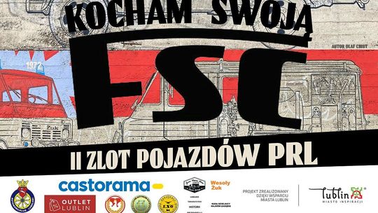 II Zlot Pojazdów PRL - Kocham Swoją FSC