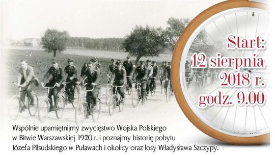 III Rajd Rowerowo-Historyczny "Kontrofensywa Rowerowa 2018" w Puławach