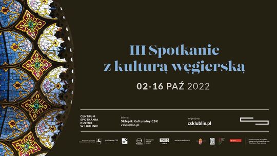 III Spotkanie z kulturą węgierską w CSK