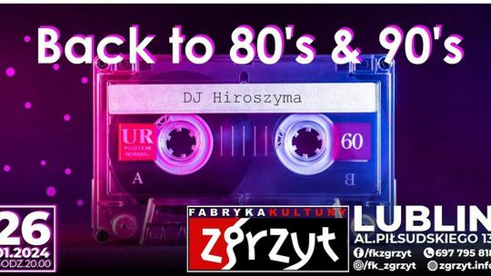 Impreza w stylu lat 80-tych. „Back to 80’s” w lubelskim Zgrzycie