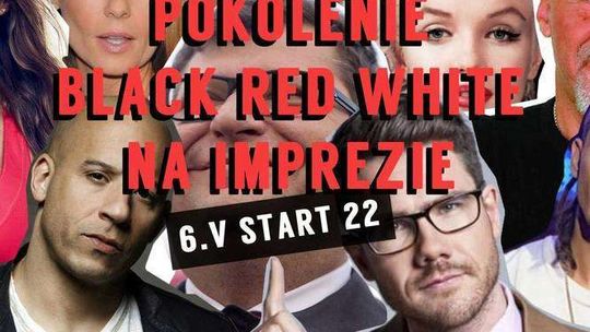 Impreza z Pokoleniem Black Red White w DK