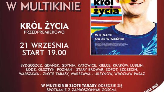 Imprezy w poniedziałek w Lublinie. "Król Życia" w Multikinie
