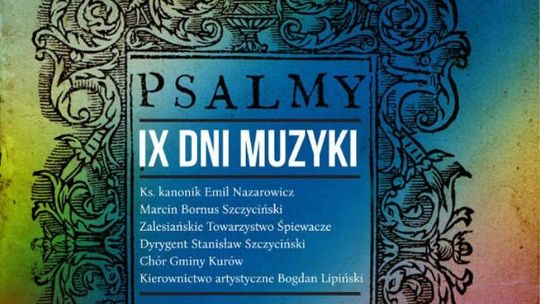 IX Dni Muzyki w Kurowie - Psalmy