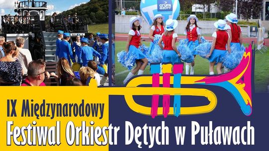 IX Międzynarodowy Festiwal Orkiestr Dętych w Puławach