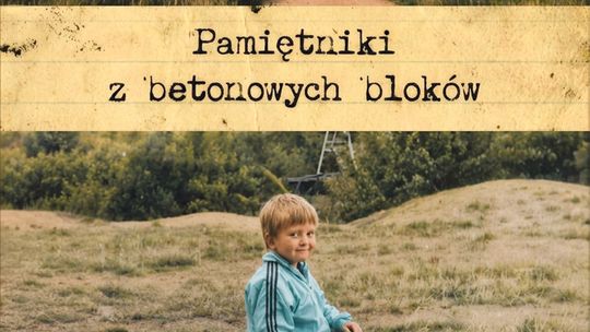 Jak się żyło w betonowych blokach