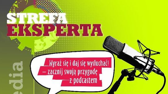 "Jak stworzyć własny podcast" - warsztaty dla młodzieży w Puławach