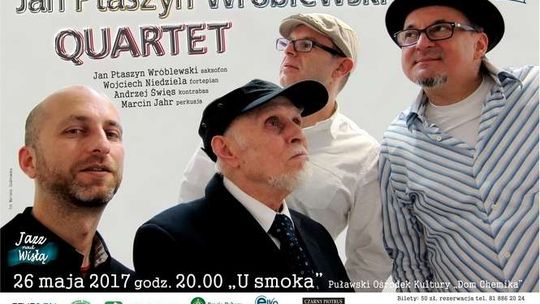 Jan Ptaszyn Wróblewski Quartet - koncert w Puławach