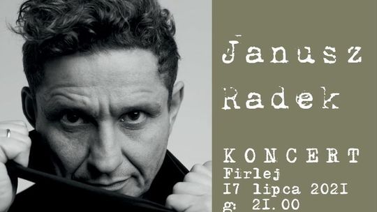 Janusz Radek zaśpiewa w Firleju