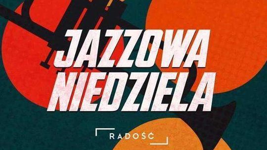 Jazzowa niedziela w klubie Radość