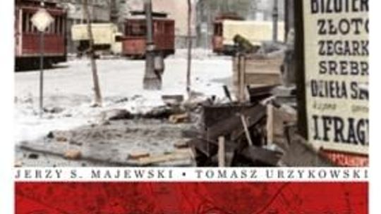 Jerzy S. Majewski, Tomasz Urzykowski, \"Przewodnik po powstańczej Warszawie”