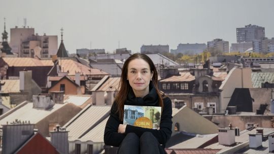 Joanna Zętar o "Lublinie, którego nie ma"