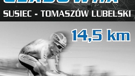Jutro kolarska czasówka na trasie z Suśca do Tomaszowa Lubelskiego