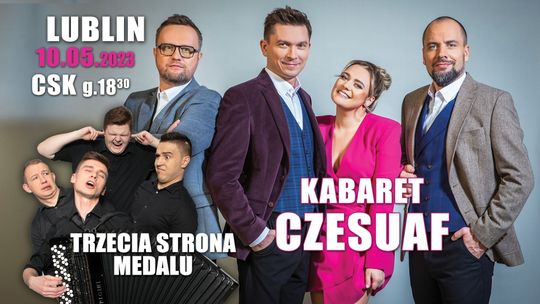 Kabaretowy wieczór w CSK: Czesuaf i Trzecia Strona Medalu