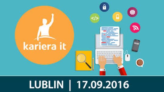 Kariera IT w Lublinie