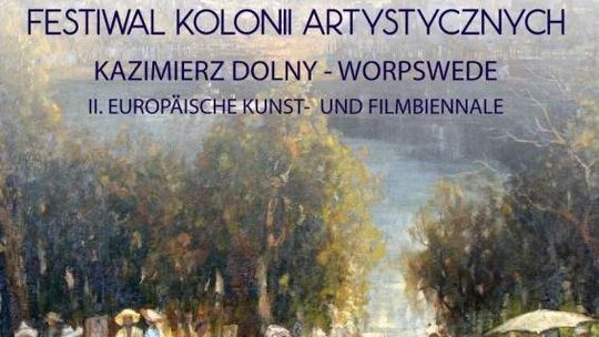 Kazimierz Dolny. Artyści przyjadą do nadwiślańskiej kolonii