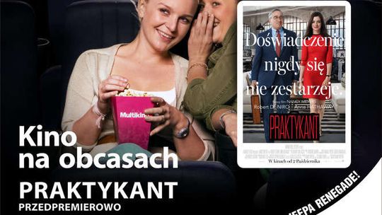 Kino na obcasach: "Praktykant" w Multikinie